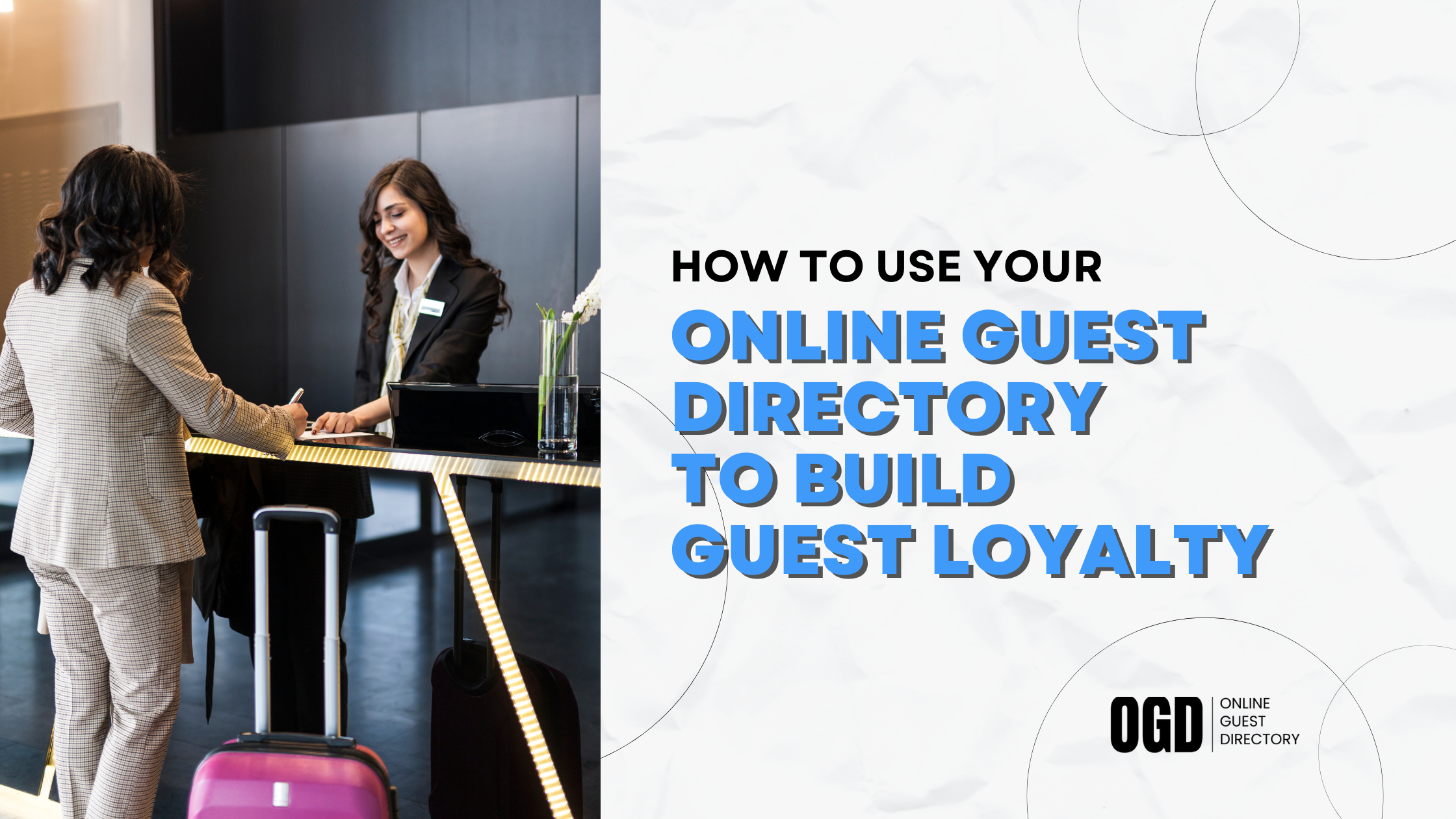 Online Guest Directory to Build Guest Loyalty